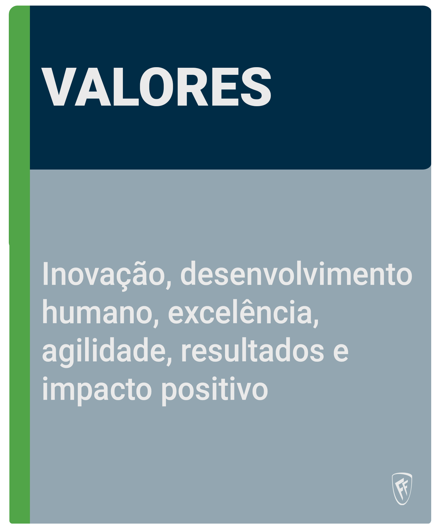 D'FRANÇA FERRAZ - VALORES